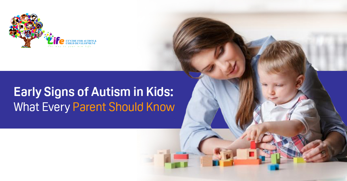 Early Signs of Autism in Kids: What Every Parent Should Know